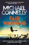 Connelly, Michael | Fair Warning | Signed UK First Edition Book