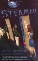 Steamed | Conant-Park, Jessica & Conant, Susan | First Edition Book