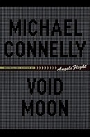 Void Moon | Connelly, Michael | Signed First Edition Book
