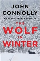 Wolf in Winter, The | Connolly, John | Signed First Edition Book