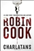 Charlatans | Cook, Robin | First Edition Book