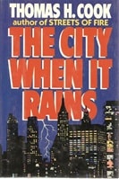 City When it Rains, The | Cook, Thomas H. | Signed First Edition Book
