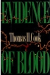 Evidence of Blood | Cook, Thomas H. | Signed First Edition Book