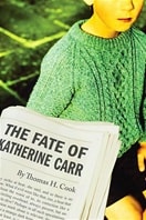Fate of Katherine Carr, The | Cook, Thomas H. | Signed First Edition Book