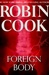 Foreign Body | Cook, Robin | Signed First Edition Book