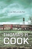 Last Talk With Lola Faye, The | Cook, Thomas H. | Signed First Edition Book
