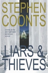 Liars and Thieves | Coonts, Stephen | Signed First Edition Book