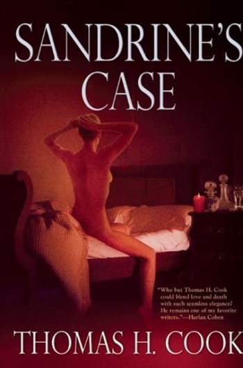 Sandrine's Case by Thomas H. Cook