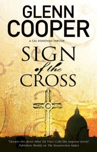 Signed of the Cross by Glenn Cooper