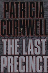 Last Precinct, The | Cornwell, Patricia | First Edition Book