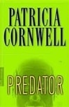 Predator | Cornwell, Patricia | Signed First Edition Book