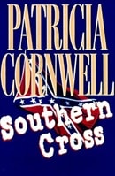 Southern Cross | Cornwell, Patricia | First Edition Book