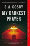 Cosby, S.A. | My Darkest Prayer | Signed Edition Trade Paper Book