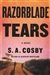 Cosby, S.A. | Razorblade Tears | Signed First Edition Book