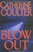 Blow Out | Coulter, Catherine | Signed First Edition Book
