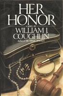 Her Honor | Coughlin, William | First Edition Book