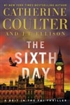 Sixth Day, The | Coulter, Catherine & Ellison, J.T. | Signed First Edition Book