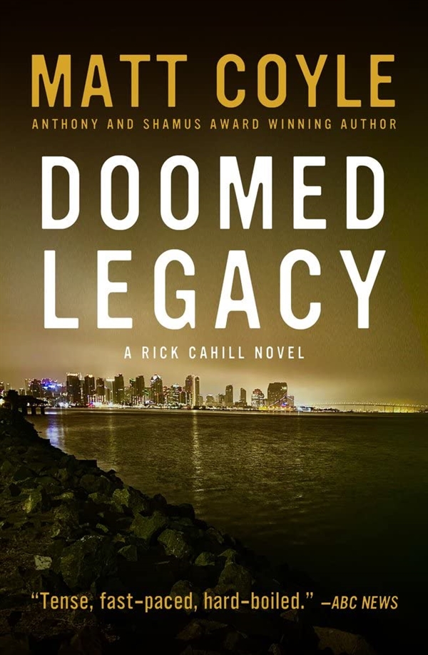 Doomed Legacy by Matt Coyle