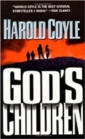 God's Children | Coyle, Harold | First Edition Book