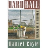 Hardball | Coyle, Daniel | First Edition Book