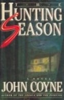 Hunting Season, The | Coyne, John | First Edition Book