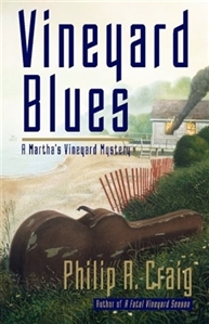 Craig, Philip R. | Vineyard Blues | First Edition Book