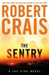 Sentry, The | Crais, Robert | Signed First Edition Book
