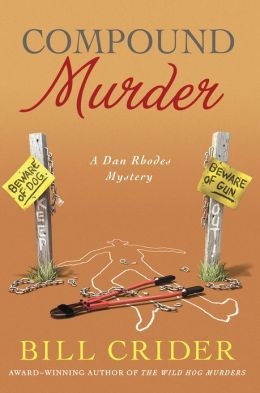 Compound Murder by Bill Crider
