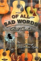 Of All the Sad Words | Crider, Bill | Signed First Edition Book