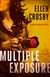 Multiple Exposure | Crosby, Ellen | Signed First Edition Book