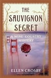 Sauvignon Secret, The | Crosby, Ellen | Signed First Edition Book