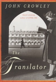 Translator, The | Crowley, John | First Edition Book