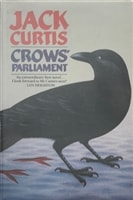 Crows' Parliament | Curtis, Jack (Harsent, David) | First Edition UK Book