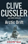 Arctic Drift | Cussler, Clive & Cussler, Dirk | Double-Signed UK 1st Edition