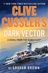 Brown, Graham | Clive Cussler's Dark Vector | Signed First Edition Book