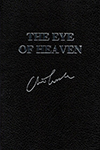 Eye of Heaven, The | Cussler, Clive & Blake, Russell | Double-Signed Lettered Ltd Edition