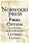 Cussler, Clive & Morrison, Boyd | Final Option | Double-Signed Lettered Ltd Edition