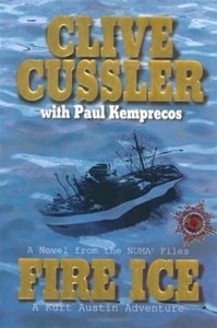 Fire Ice | Cussler, Clive & Kemprecos, Paul | First Edition Book