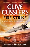 Maden, Mike | Clive Cussler Fire Strike | Signed First UK Edition Book