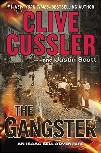 The Gangster by Clive Cussler and Justin Scott