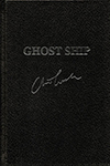 Ghost Ship | Cussler, Clive & Brown, Graham | Double-Signed Lettered Ltd Edition