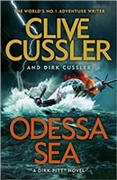Odessa Sea | Cussler, Clive & Cussler, Dirk | Double-Signed UK 1st Edition