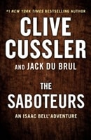 Cussler, Clive & Du Brul, Jack | The Saboteurs | Double-Signed Lettered Ltd Edition
