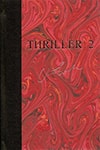 Thriller 2: Stories You Just Can't Put Down | Cussler, Clive (Editor) | Double Signed & Numbered Limited Edition Book