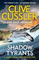 Shadow Tyrants | Cussler, Clive & Morrison, Boyd | Double-Signed UK 1st Edition