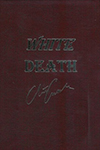 White Death | Cussler, Clive & Kemprecos, Paul | Double-Signed Lettered Ltd Edition