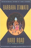 D'Amato, Barbara | Hard Road | Signed First Edition Copy