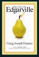Fires of Edgarville, The | Danner, Craig Joseph | Signed First Edition Book