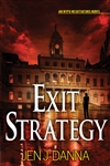 Danna, Jen J. | Exit Strategy | Signed First Edition Book