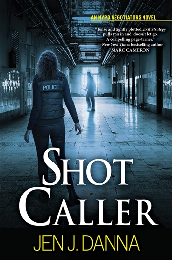 Shot Caller by Jen J. Danna